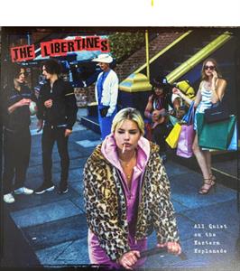 Libertines – All Quiet On the Eastern Esplanade vinyl