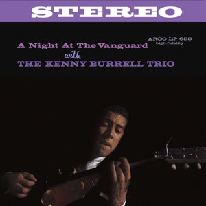 Burrell, Kenny – A Night At the Vanguard (1LP Vinyl, Reissue, Verve)