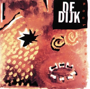 DE DIJK – Nooit Genoeg (1LP Vinyl, Neuauflage)