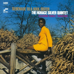 Horace Silver Quintet & Stanley Turrentine – Serenade To a Soul Sister vinyl