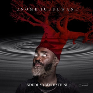 Makhathini, Nduduzo – Unomkhubulwane vinyl