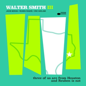 Smith Iii, Walter – Three of Us Are From Houston and Reuben is Not cd