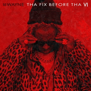 Lil Wayne – Tha Fix Before Tha Vi (1LP Vinyl)