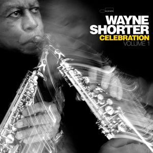 Shorter, Wayne – Celebration, Volume 1 (2LP Vinyl)