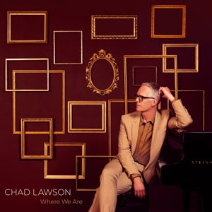 Chad Lawson – Where We Are (1CD)