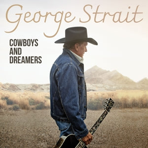 Strait, George – Cowboys and Dreamers (2LP Vinyl)