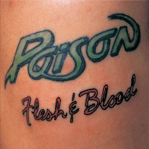 Poison – Flesh & Blood vinyl