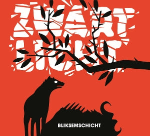 Zwart Licht – Bliksemschicht (1LP, Vinyle de couleur, Réédition)