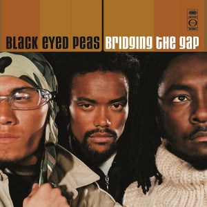Black Eyed Peas – Bridging the Gap vinyl