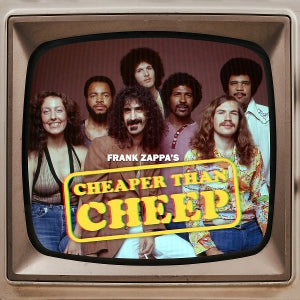 Zappa, Frank – Cheaper Than Cheep cd