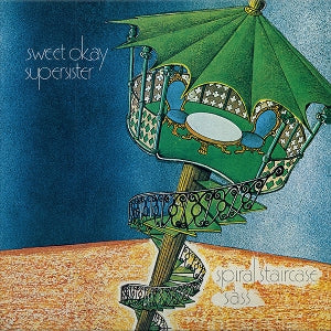 Supersister (Sweet Okay) – Spiral Staircase (1LP, Coloured Vinyl)