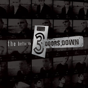 3 Doors Down – The Better Life (1LP Vinyl)