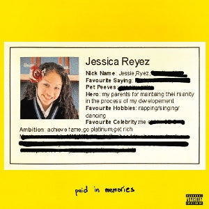 Reyez, Jessie – Paid In Memories vinyl