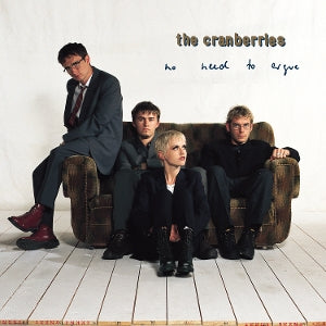Cranberries – No Need To Argue (1LP Vinyl, Reissue)