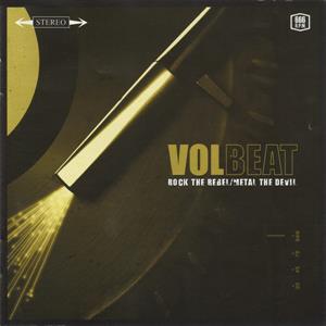 Volbeat – Rock the Rebel / Metal the Devil (1 CD, Neuauflage)