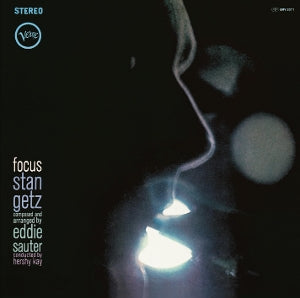 Getz, Stan & Eddie Sauter – Focus (1LP Vinyl)