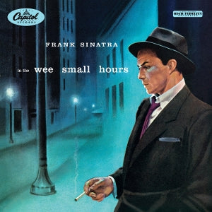 FRANK SINATRA – In the Wee Small Hours (1LP Vinyl, Capitol)