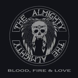Almighty – Blood, Fire & Love (1CD, Wiederveröffentlichung)