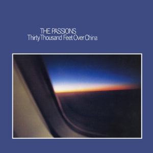 Passions – Thirty Thousand Feet Over China (1CD)