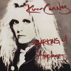 Kim Carnes – Barking At Airplanes (1 CD)