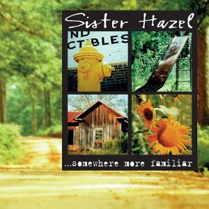 Sister Hazel – ...Somewhere More Familiar (1LP Vinyl)