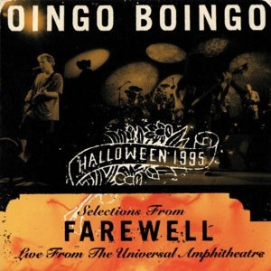 Oingo Boingo – Farewell: Live From the Universal Amphitheatre Halloween 1995 (2CD)