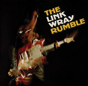 Link Wray – Link Wray Rumble (1 CD)