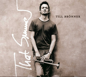 Till Bronner – That Summer (1 CD)