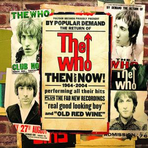 The Who – Then and Now (1 CD)