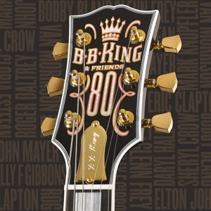 B.B. King – B.B. King & Friends - 80 (1CD)
