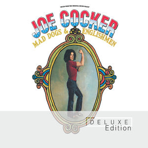 Joe Cocker – Mad Dogs & Englishmen (2CD)