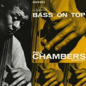 Chambers, Paul – Bass On Top vinyl