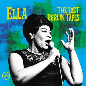 ELLA FITZGERALD – Ella: the Lost Berlin Tapes (2LP Vinyl)