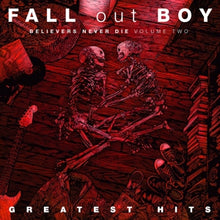 Fall Out Boy – Believers Never Die cd