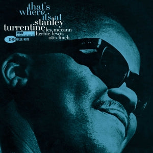 Stanley Turrentine – That's Where It's At (1LP Vinyl)