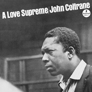 JOHN COLTRANE – A Love Supreme vinyl