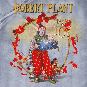 Robert Plant – Band of Joy (1 CD)