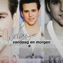 Wesley – Vandaag En Morgen cd