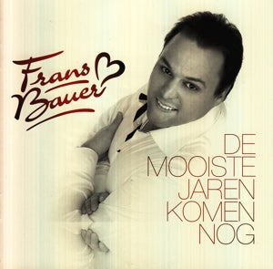 Frans Bauer – De smukkeste år kommer endnu (1 CD)