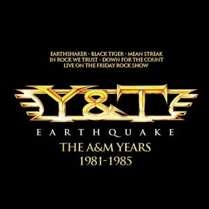 Y&T – Earthquake - die A&M-Jahre (4 CD)