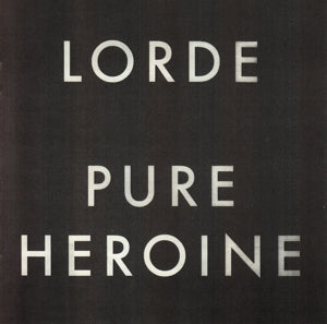 Lorde – Pure Heroine (1CD)