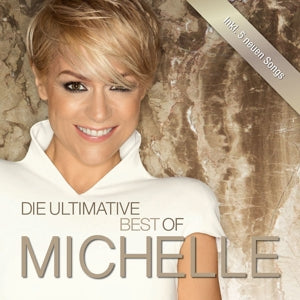 Michelle – Das ultimative Best-of (1 CD)