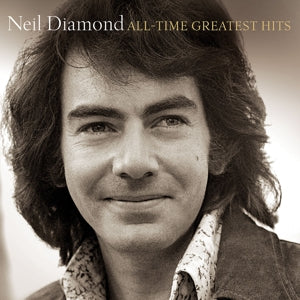 Neil Diamond – All-Time Greatest Hits (1 CD)