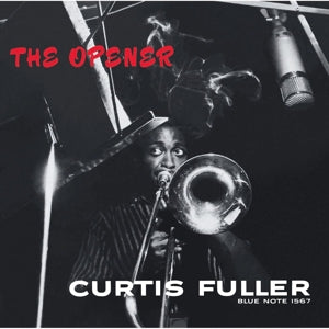 Fuller, Curtis – The Opener (1LP Vinyl)