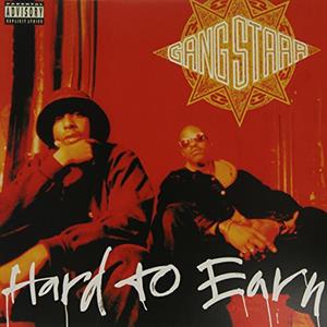 Gang Starr – Hard To Earn vinyl