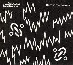 The Chemical Brothers – Born In the Echoes (1CD)