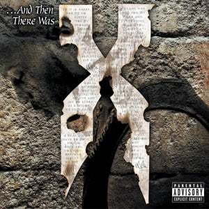 Dmx – ...and Then There Was X.