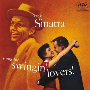 FRANK SINATRA – Songs For Swingin' Lovers! vinyl