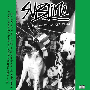 Sublime – Jah Won't Play the Bills (1LP Vinyl)