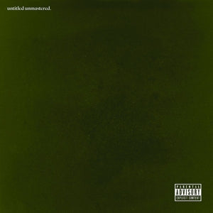 KENDRICK LAMAR – Untitled Unmastered. vinyl